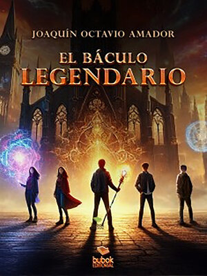 cover image of El báculo legendario